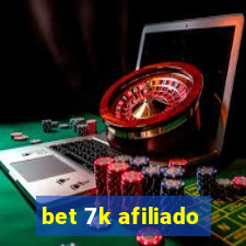 bet 7k afiliado